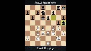 Paul Morphy vs Adolf Anderssen | Anderssen - Morphy (1858)