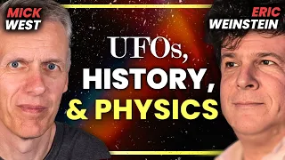 Eric Weinstein Λ Mick West: UAPs, Evidence, Skepticism