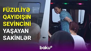 "Böyük Qayıdış" davam edir: Füzuli sakinlərinin illər sonra bitən həsrəti