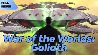 War of the Worlds: Goliath | English Full Movie | Animation Action Adventure