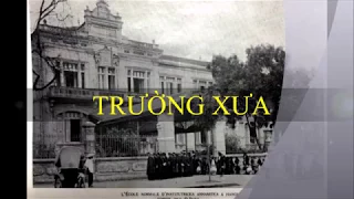 Ca khúc "Trường xưa", Nhóm Khúc ca xưa (Tạ Mộng Dương, Lê Bằng, Tuấn Khoa, Ngọc Mỹ) trình bày