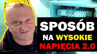 Sposób na wysokie napięcie 2.0 - Same PROBLEMY z tą Fotowoltaiką, ale jest na to sposób...