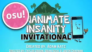 inanimate insanity invitational intro but it's mapped in osu