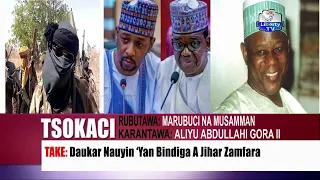 Tsokaci: Daukar Nauyin Ta'addanci A Zamfara