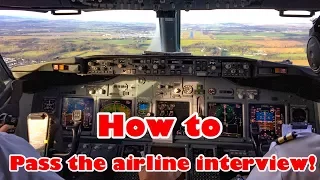 How to pass the airline interview.