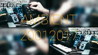 Ambient 20012017 // The lack of something