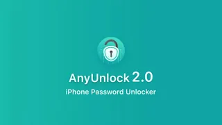 AnyUnlock 2.0 - iPhone Password Unlocker