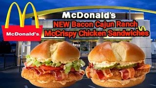 McDonalds NEW Bacon Cajun Ranch McCrispy Chicken Review (How Good Are They?)