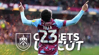 TELLA HAT-TRICK HERO! | CLARETS UNCUT | Burnley 3-0 Preston North End