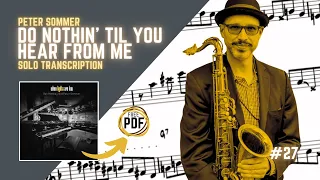 Do nothin' til you hear from me (Peter Sommer) TASTY OLD SCHOOL SAXOPHONE SOLO😍🎷 #saxophone #saxsolo