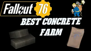 How and where to farm concrete in fallout76