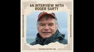 An Interview with Roger Sarty