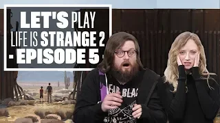 Let's Play Life is Strange 2 Episode 5: WOLVES
