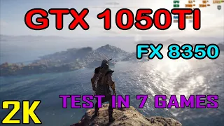 GTX 1050 TI, FX 8350 Test in 7 Games in 2020 (2K)