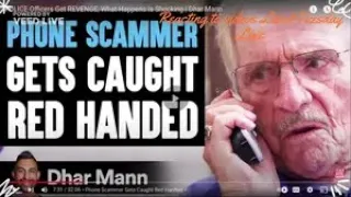 Dhar Mann PHONE SCAMMER GETS CAUGHT RED HANDED  {Reaction}