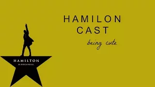 Hamilton cast being cute