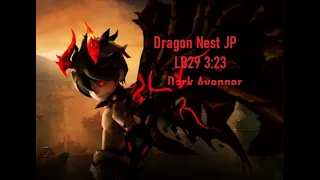 DragonNest Engraving debuff New skill rotation  LB29 3:23【DarkAvenger】
