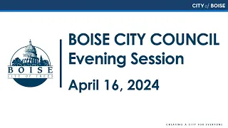 Boise City Council - Evening Session