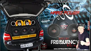 HARD POWER ALTO FALANTES PANCADÃO AUTOMOTIVO - DJ FREQUENCY MIX