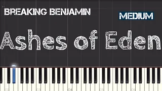 Breaking Benjamin - Ashes of Eden Piano Tutorial | Medium