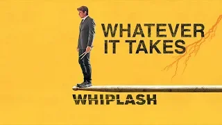 Whiplash - Whatever it Takes