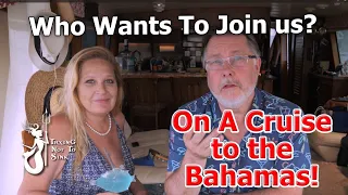 Who wants to Join Us on a Cruise to the Bahamas!