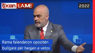 Tv Klan - Rama falenderon opozitën bullgare për heqjen e vetos |Lajme - News