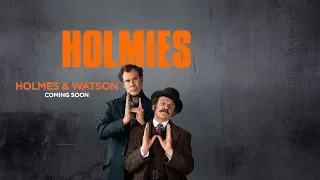 Holmes & Watson - in cinemas 3 Jan 2019