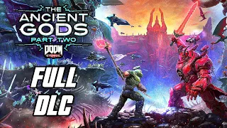 DOOM Eternal: The Ancient Gods Part 2 DLC - Full Gameplay Walkthrough (PS5)