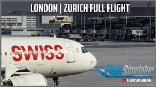 MSFS 2020 | Real World Swiss OPS | Full Flight | Fenix A320 | GSX Pro | EGLL LSZH |