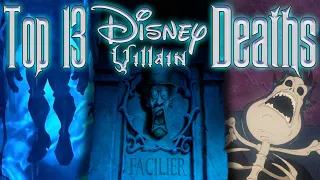 Top 13 Disney Villain Deaths