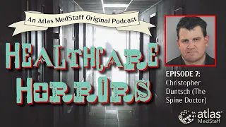 Dr. Death, Christopher Duntsch The Spine Doctor | Healthcare Horrors Episode 7