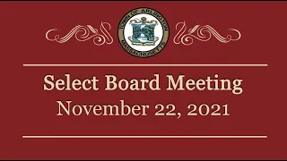 Select Board Meeting - November 22, 2021