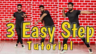 3 Easy Dance Step Tutorial | Hindi | Feel Dance Center |Bollywood Dance Tutorial