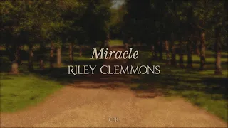 Riley Clemmons - Miracle | Piano Karaoke Demo Version [Original Key of C]