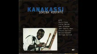 Soriba Kouyaté - Kanakassi (1999) [FULL ALBUM]