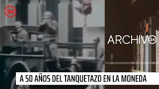 Archivo 24 | 50 años del Tanquetazo: primer intento golpista contra Allende