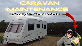 Doing some small Maintenance jobs around our new caravan