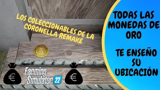 FS22/LA CORONELLA REMAKE/COLECCIONABLES || 📚📖 LA UBICACIÓN DE LAS MONEDAS DE ORO 📖📚 || ESPAÑOL || PC