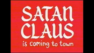 SATAN CLAUS IS COMING TO TOWN [Official Theatrical Trailer - AGFA]