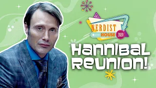 Hannibal: A Delicious Reunion - Nerdist House