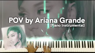 POV - Ariana Grande (Piano Instrumental)