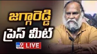 Congress Jagga Reddy Press Meet LIVE - TV9