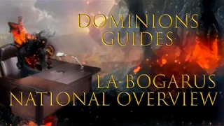 Dominions 5 - LA Bogarus - National Overview