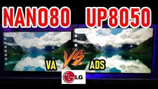 LG NANO80 (Panel VA)  vs LG UP8050 (Panel ADS) ¿Cuál Smart TV 4K te conviene más?