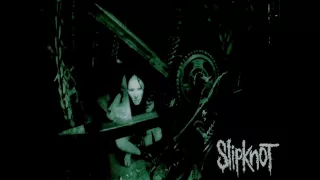 Slipknot - Do Nothing/Bitchslap [MFKR]