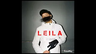 Beny Jr - Leila #trapandlove