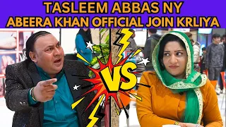 Tasleem Abbas Ny Abeera Khan Official Join Krliya ||@TasleemAbbasOfficial