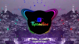 Alessia - Ale Kumaye (Theemotion Remix)