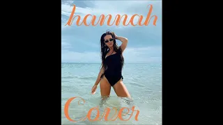 Hannah Cover  - Tego Chcesz #Camasutra #DiscoPolo